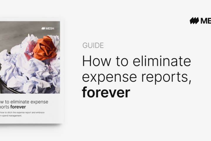 How to eliminate expense reports, forever