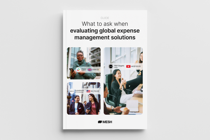 What To Ask When Evaluating Global Expense Management Solutions
