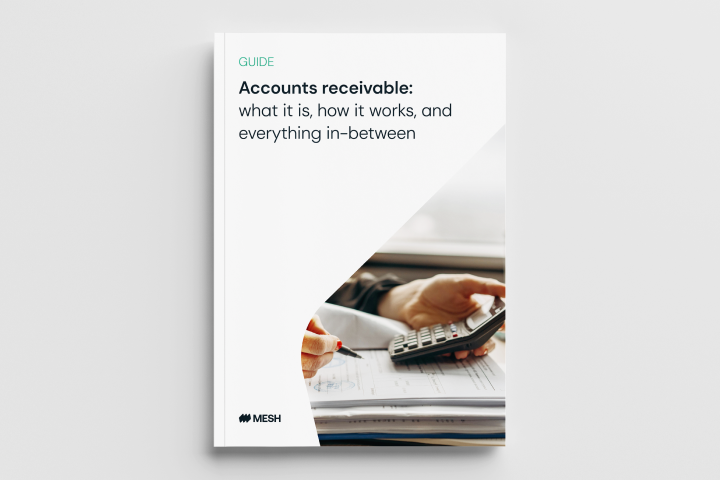 Accounts receivable: What it is, how it works, and everything in-between
