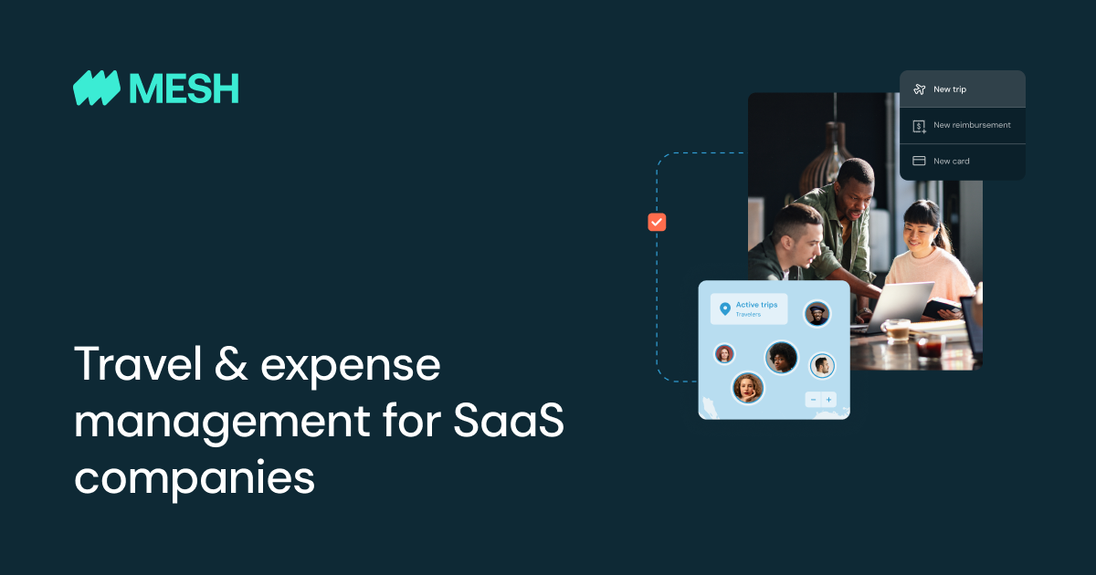 Travel & expense management for SaaS companies | Mesh